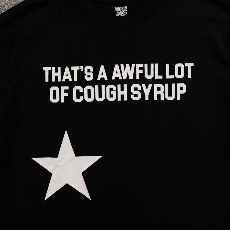 Awful Cough Syrup Tee
